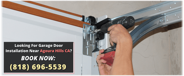 Garage Door Installation Agoura Hills CA